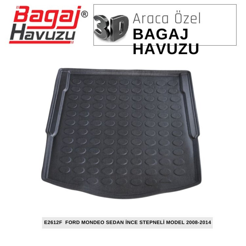 MONDEO (IV) SEDAN-İNCE STEPNELİ MODEL 2008-2014 EKONOMİK SERİ BAGAJ HAVUZU