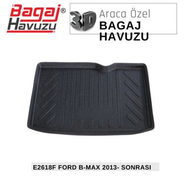 B-MAX 2012+ EKONOMİK SERİ BAGAJ HAVUZU