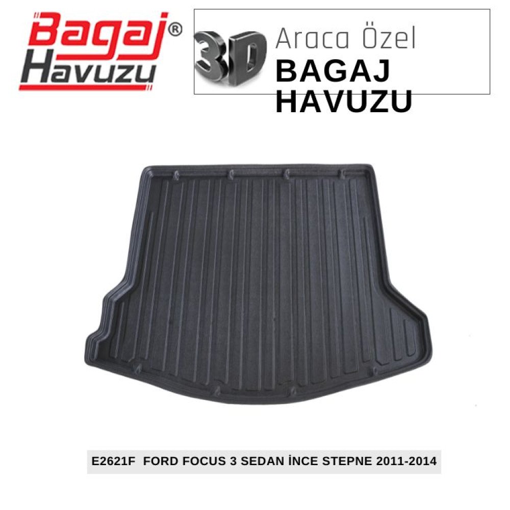 FOCUS (III) SEDAN İNCE STEPNE 2011-2014 EKONOMİK SERİ BAGAJ HAVUZU