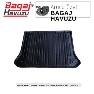 CONNECT (I) COMBİ KOLTUKLU 75 - 90 KULAKLI 2003-2014 EKONOMİK SERİ BAGAJ HAVUZU