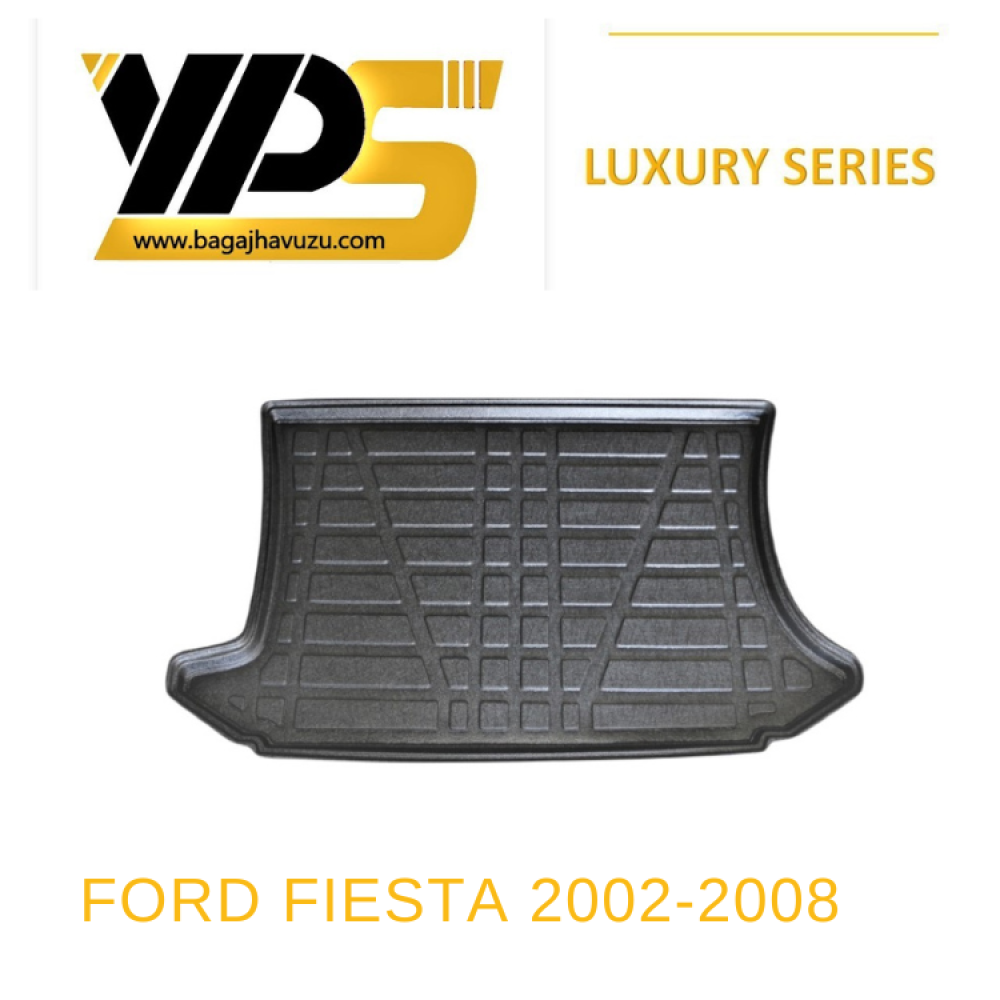 FİESTA (V) 2002-2008 LÜKS SERİ BAGAJ HAVUZU