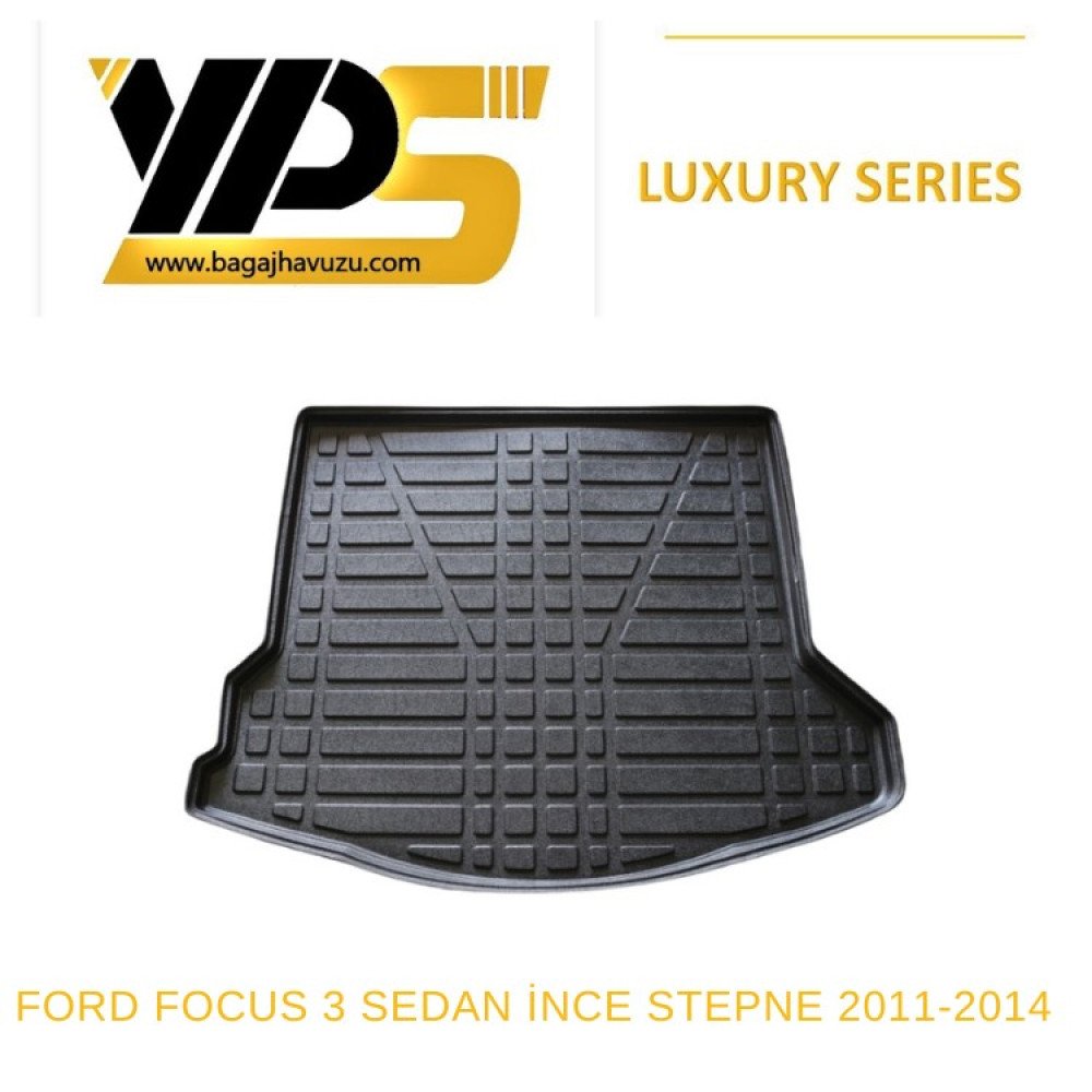 FOCUS (III) SEDAN İNCE STEPNE 2011-2014 LÜKS SERİ BAGAJ HAVUZU