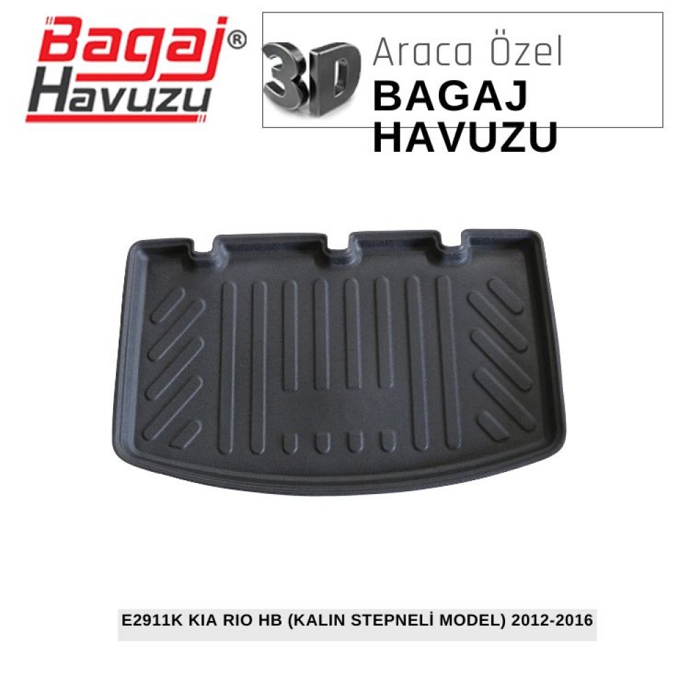 RIO HB (UB) 2012-2016 EKONOMİK SERİ BAGAJ HAVUZU