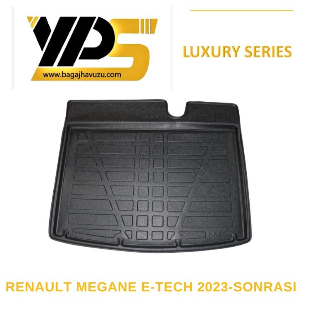 MEGANE E-TECH 2023+ LÜKS SERİ BAGAJ HAVUZU