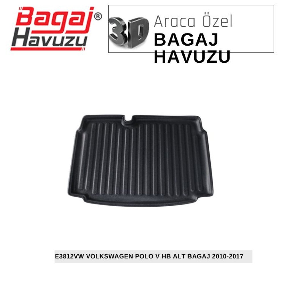 POLO V (6R-6C) HB 2010-2017 EKONOMİK SERİ BAGAJ HAVUZU